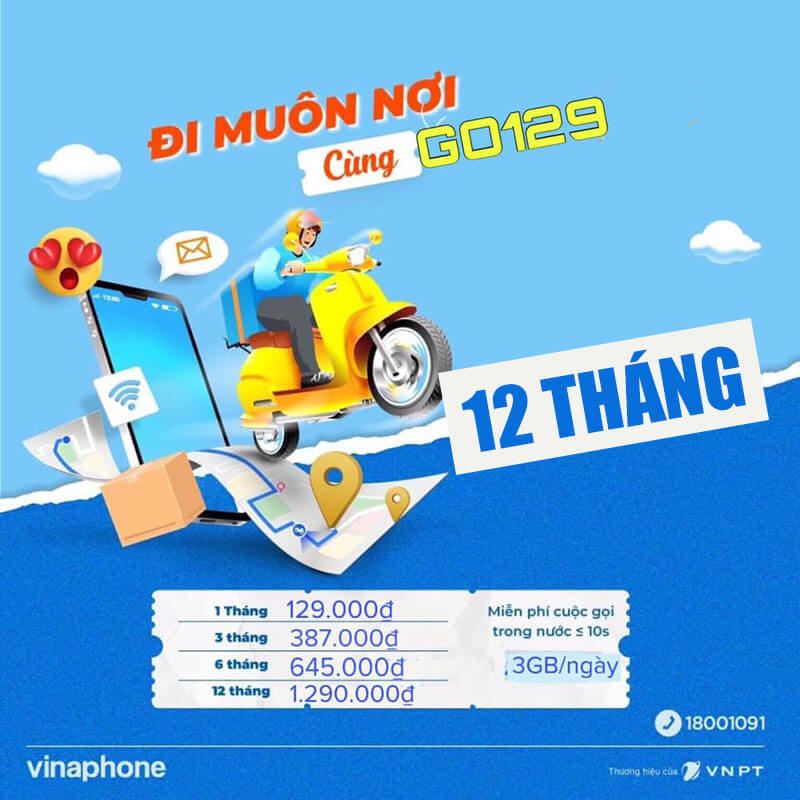 Đăng ký gói GO129 12T Vinaphone có 3GB/ngày & 10 phút/cuộc gọi nội mạng