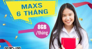 Đăng Ký Gói MAXS 6T Vinaphone giá 250k 6 tháng có ngay 8GB/tháng