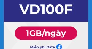 Đăng ký gói VD100F 3T Vinaphone có 1GB/ngày & FREE data Facebook