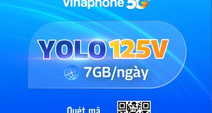 Đăng ký gói YOLO125V Vinaphone có 7GB/Ngày giá chỉ 125k/Tháng